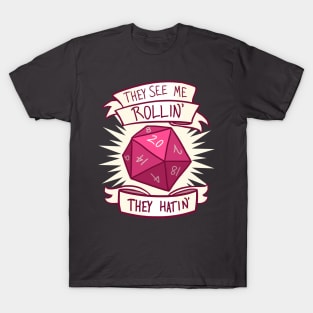 They See Me Rollin' T-Shirt